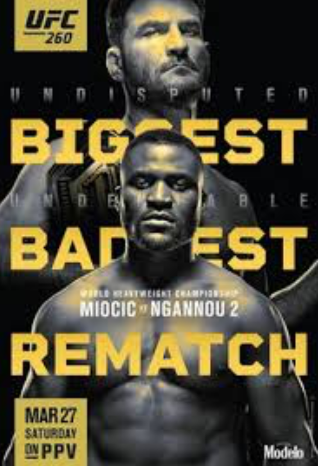 UFC 260 MIOCIC VS. NGANNOU 2